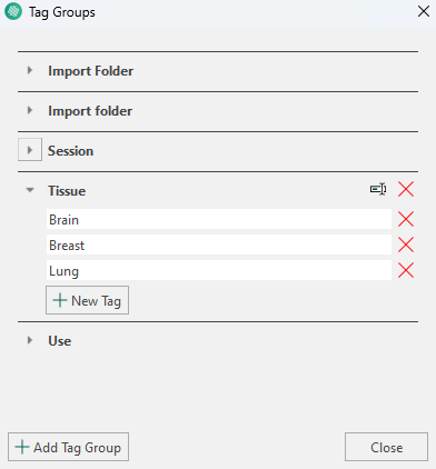 Manage the tags and tag groups in this dialog. Click close when done.